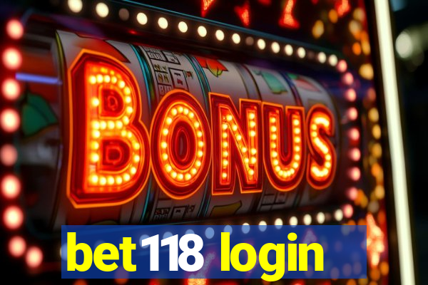 bet118 login